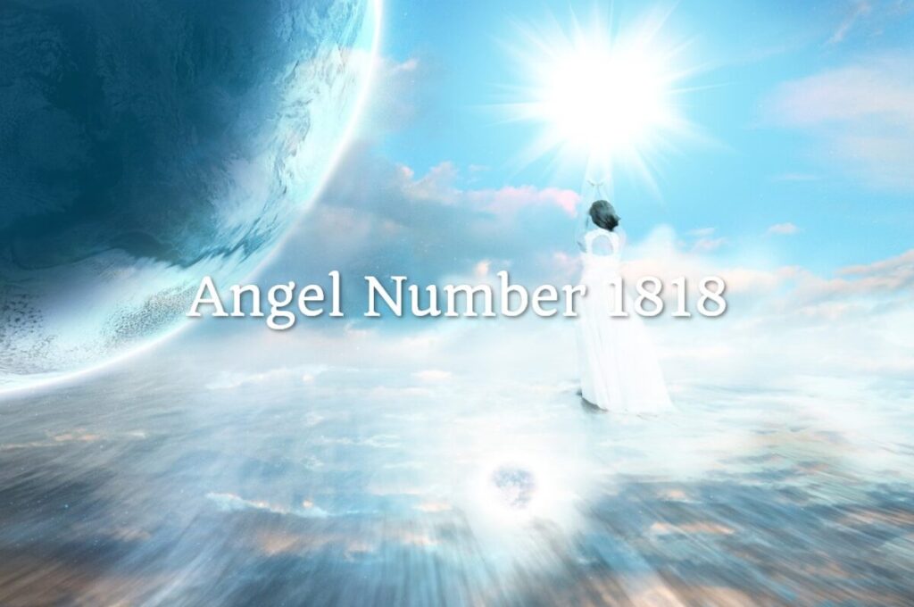What does angel number 1818 mean?